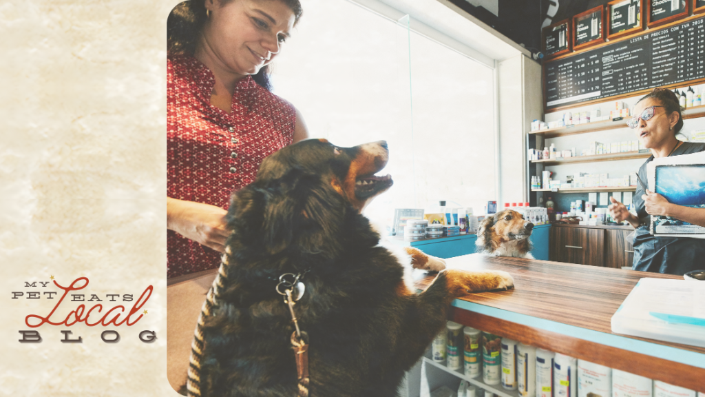 My Pet Eats Local Blog_ Your Guide to Finding the Best Pet Store in your Neighborhood